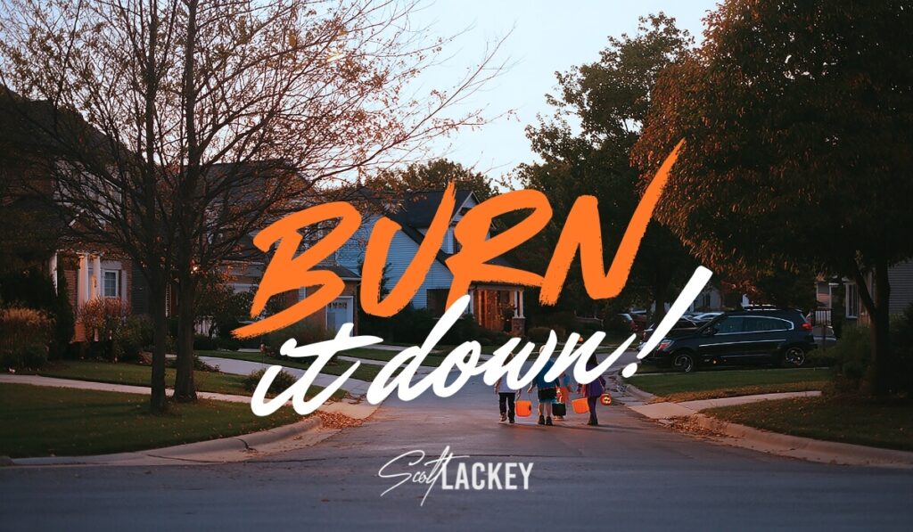 featured blog image 1 burn it down